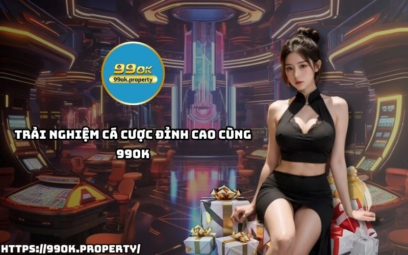 Đăng ký ngay tại 99OK để tận hưởng nền tảng cá cược mượt mà tỷ lệ kèo hấp dẫn và khuyến mãi cực sốc