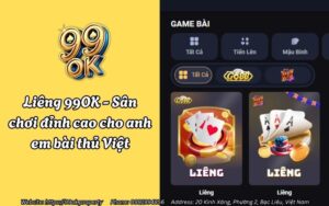 Liêng 99OK - Sân chơi đỉnh cao cho anh em bài thủ Việt