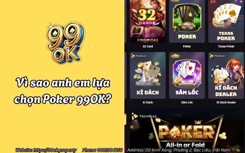 Vì sao anh em lựa chọn Poker 99OK?Vì sao anh em lựa chọn Poker 99OK?